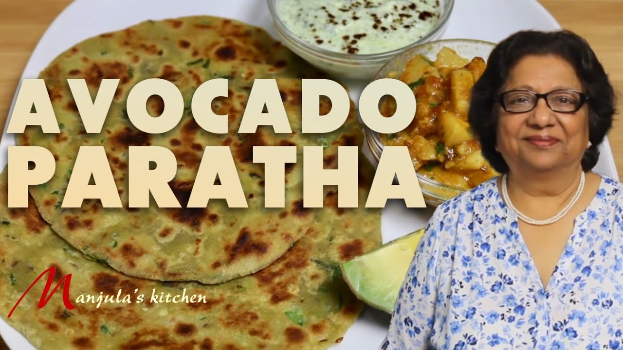 Авокадо Паратха (вкусная домашняя лепешка с авокадо) Рецепт от Манджулы