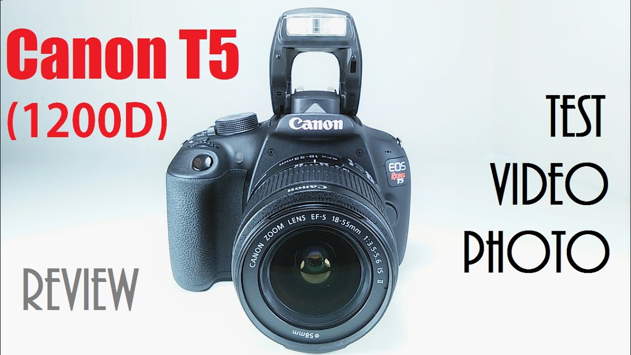 Canon EOS Rebel T5 1200D Review With Test Video & Photos