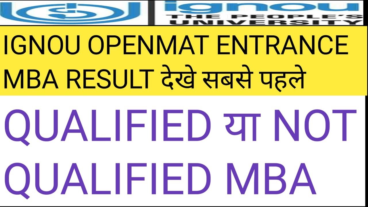 ignou openmat result 2021.ignou openmat mba entrance exam 2021 result .