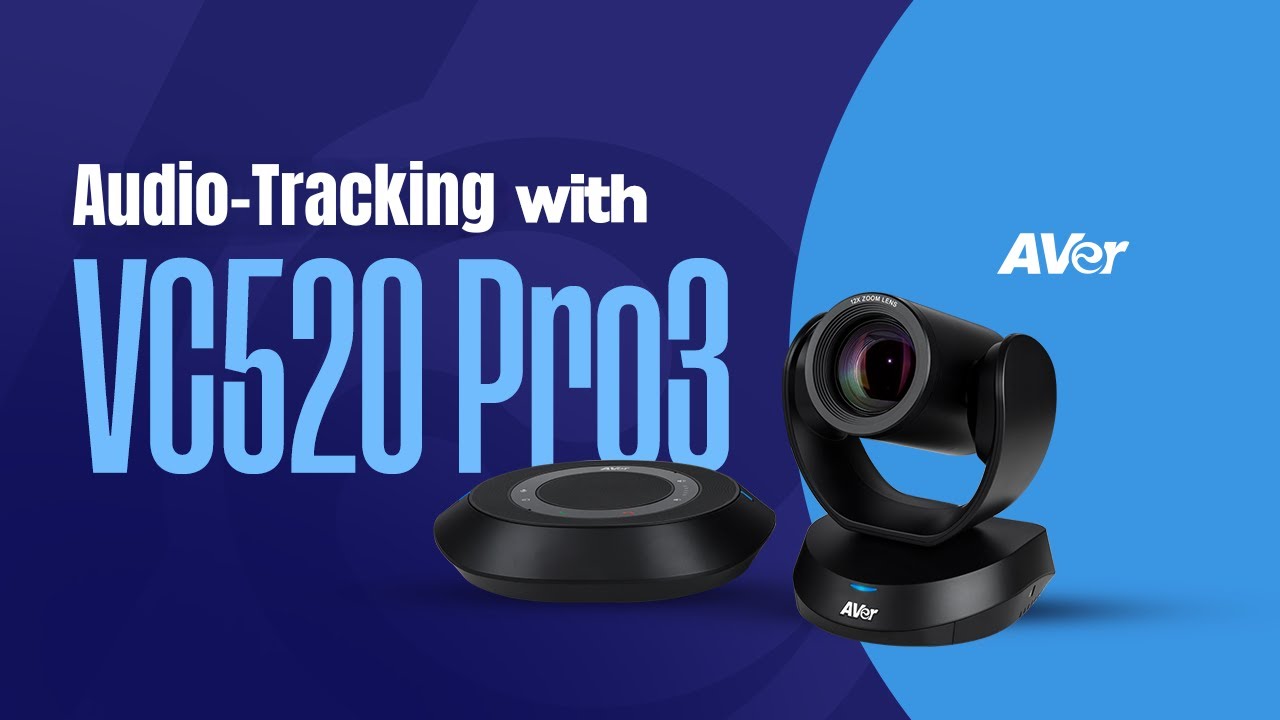 Effortless Audio-Tracking with VC520 Pro3 | AVer Europe