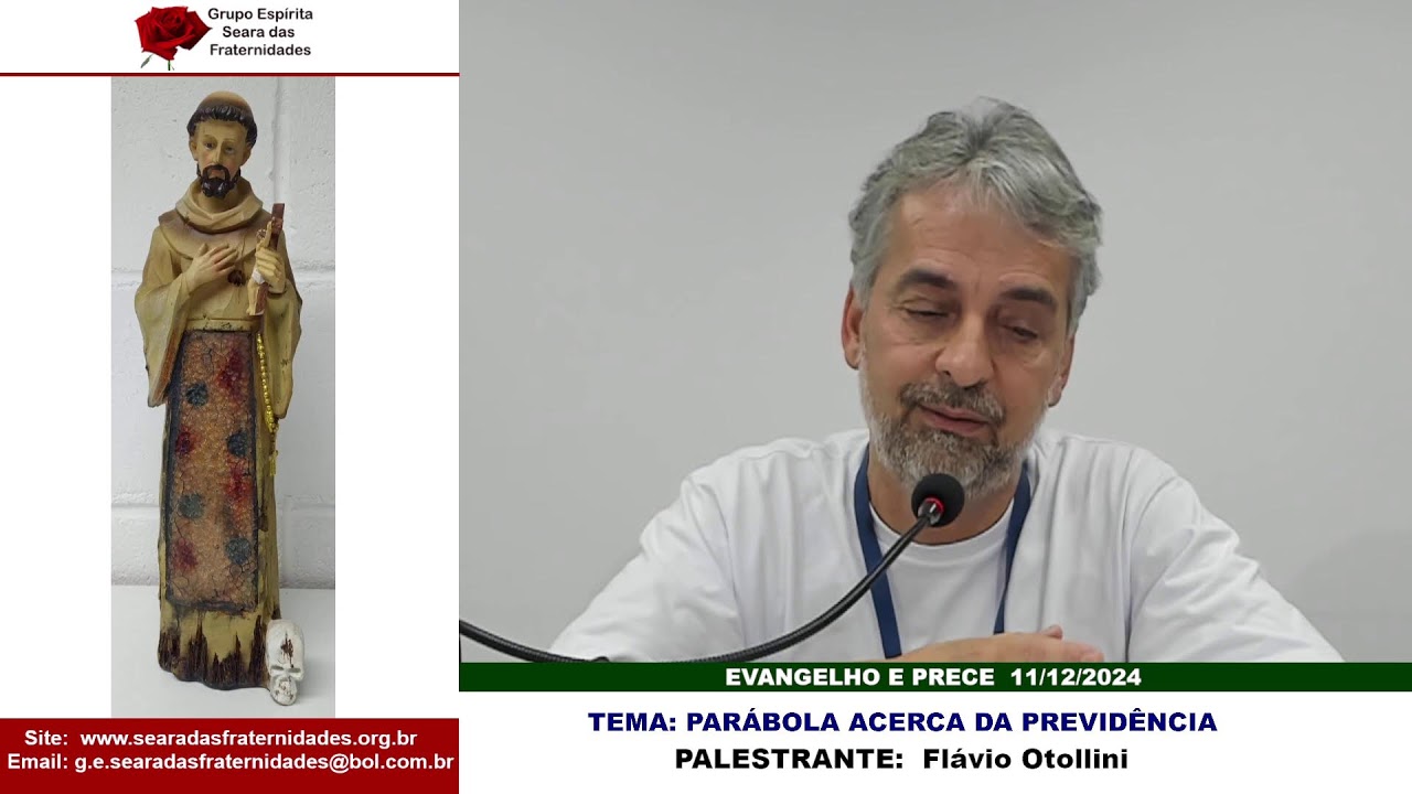 Evangelho e Prece 11/12/2024 &agrave;s 19 horas - Fl&aacute;vio Otollini