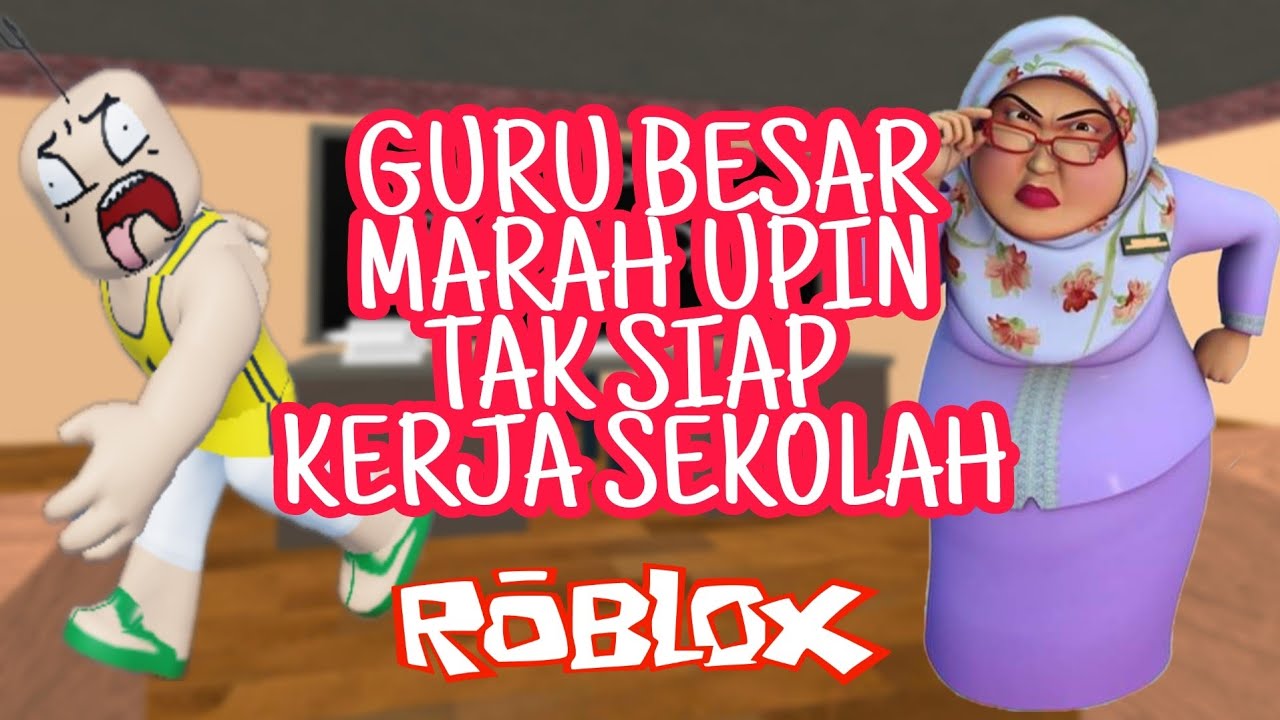 UPIN IPIN ROBLOX| DIKURUNG GURU BESAR KEJAM (ROBLOX MALAYSIA)