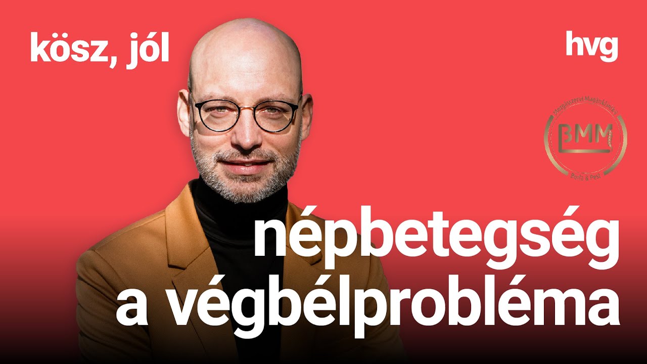 Kösz, jól: Népbetegség a végbélprobléma, és akár pszichés eredetű is lehet
