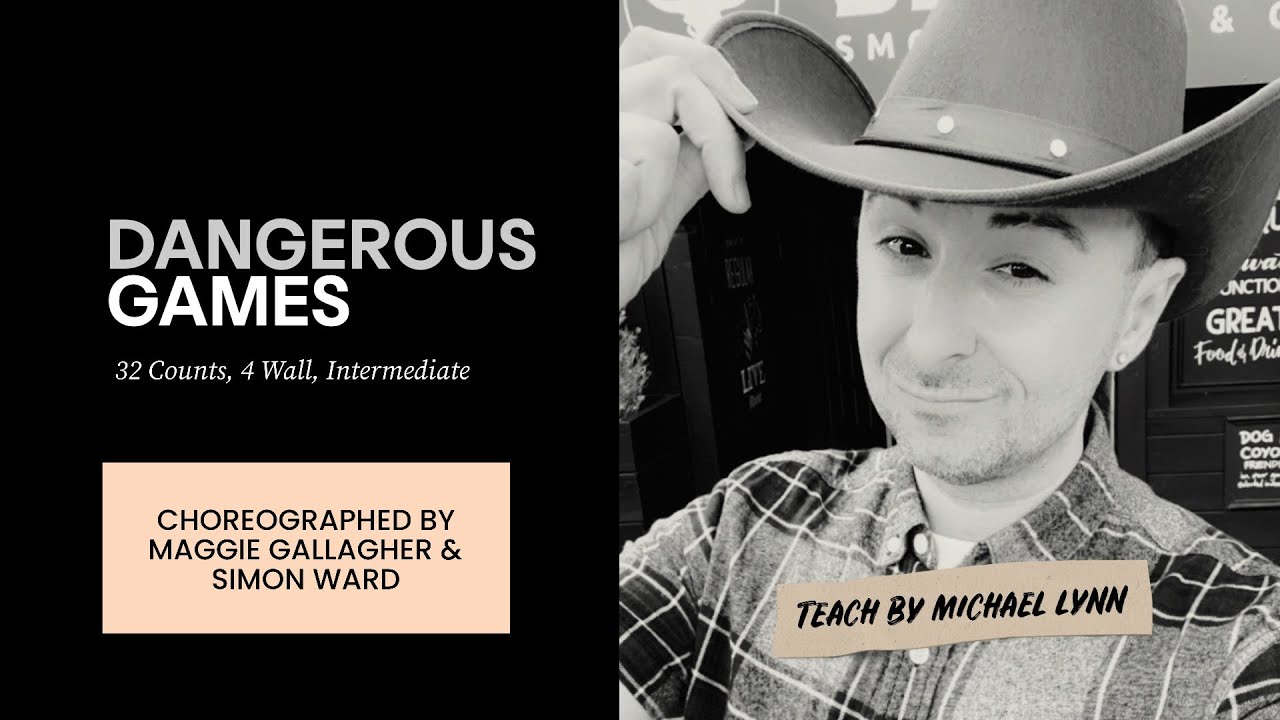 Dangerous Games (line dance by Simon Ward & Maggie Gallagher) (Teach by Michael Lynn)
