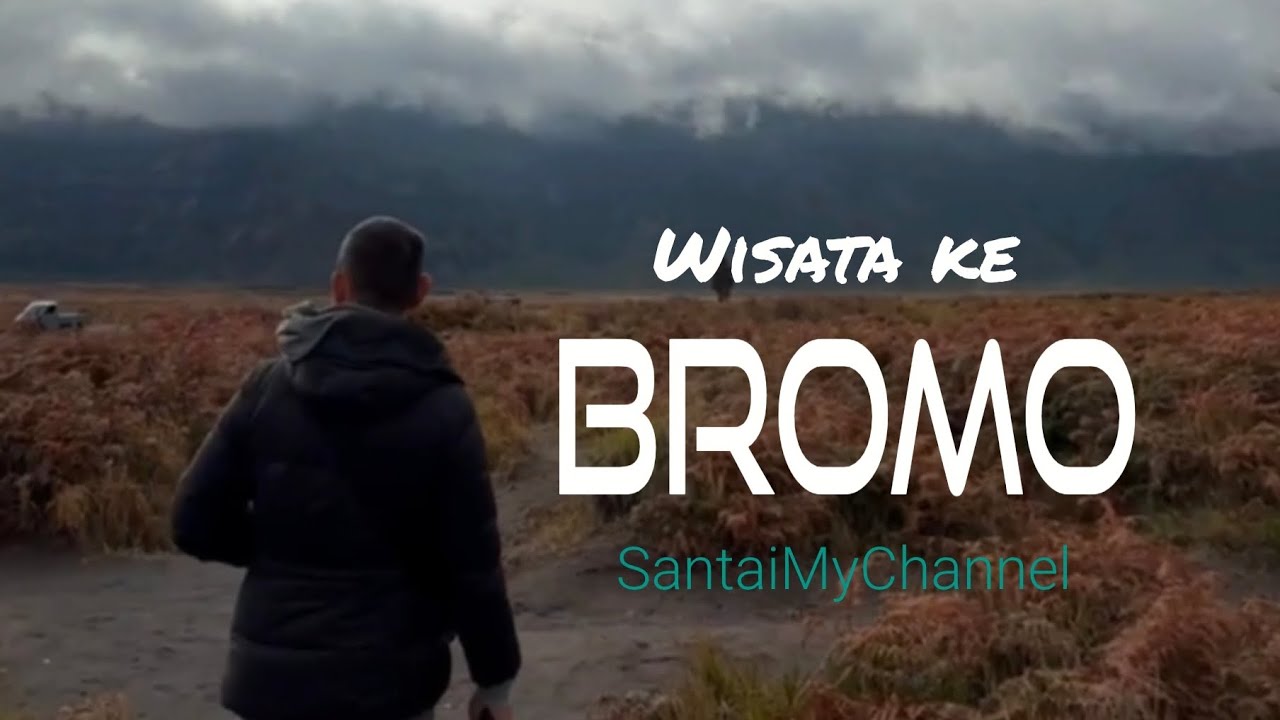 Gunung Bromo 2026 | Pesona Wisata Alam Terindah