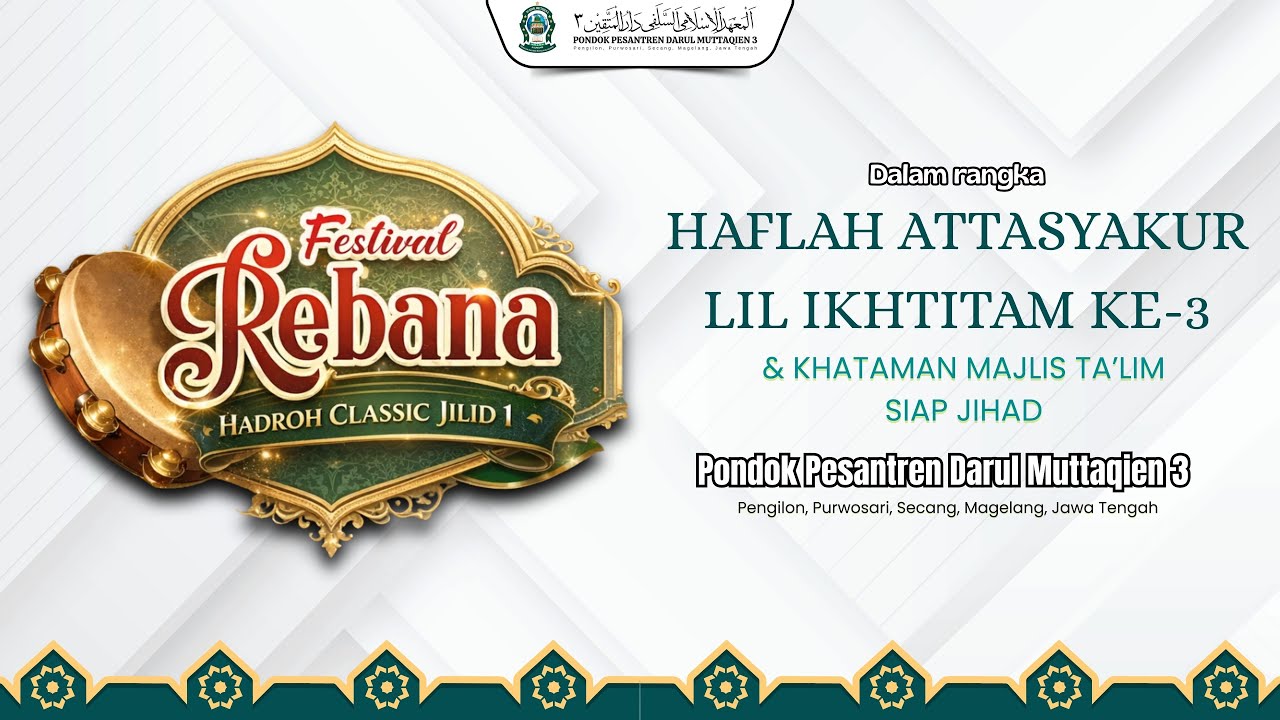 🔴LIVE STREAMING FESTIVAL REBANA – Hadroh Classic Jilid 1 ✨