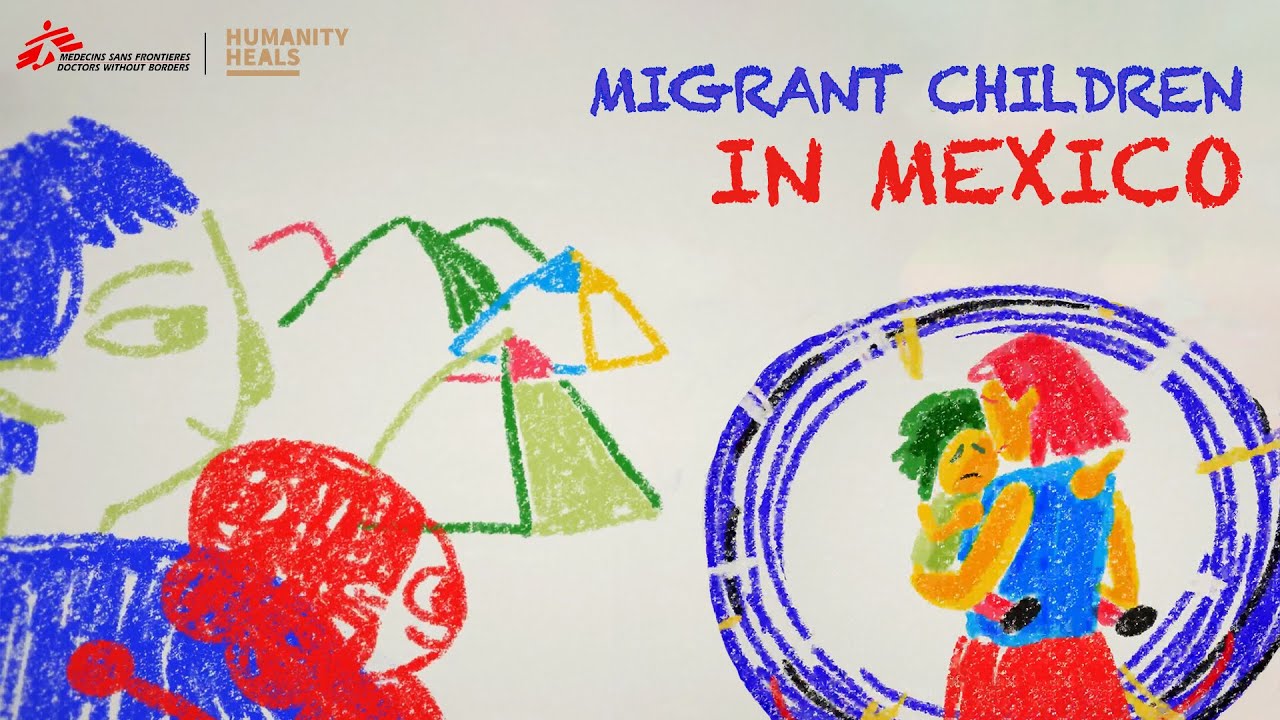 🐦Little Birds | The Stories of Migrant Children in Mexico #MSF #WorldRefugeeDay