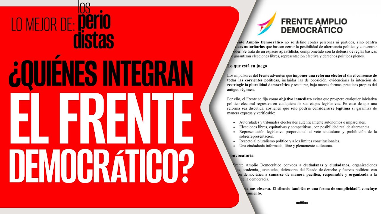 #Análisis ¬ ¿Quiénes integran el Frente Democrático? De Fox y Lorenzo Córdova a Margarita Zavala