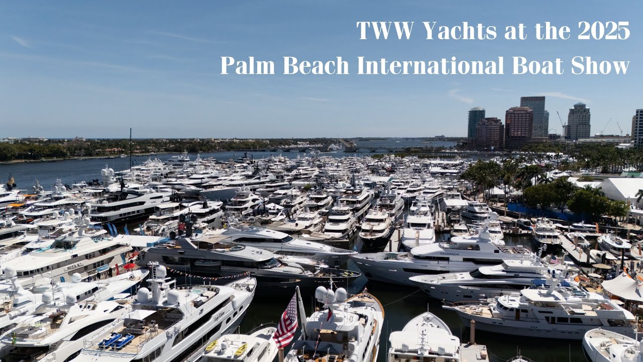 TWW Yachts at the 2025 Palm Beach International Boat Show