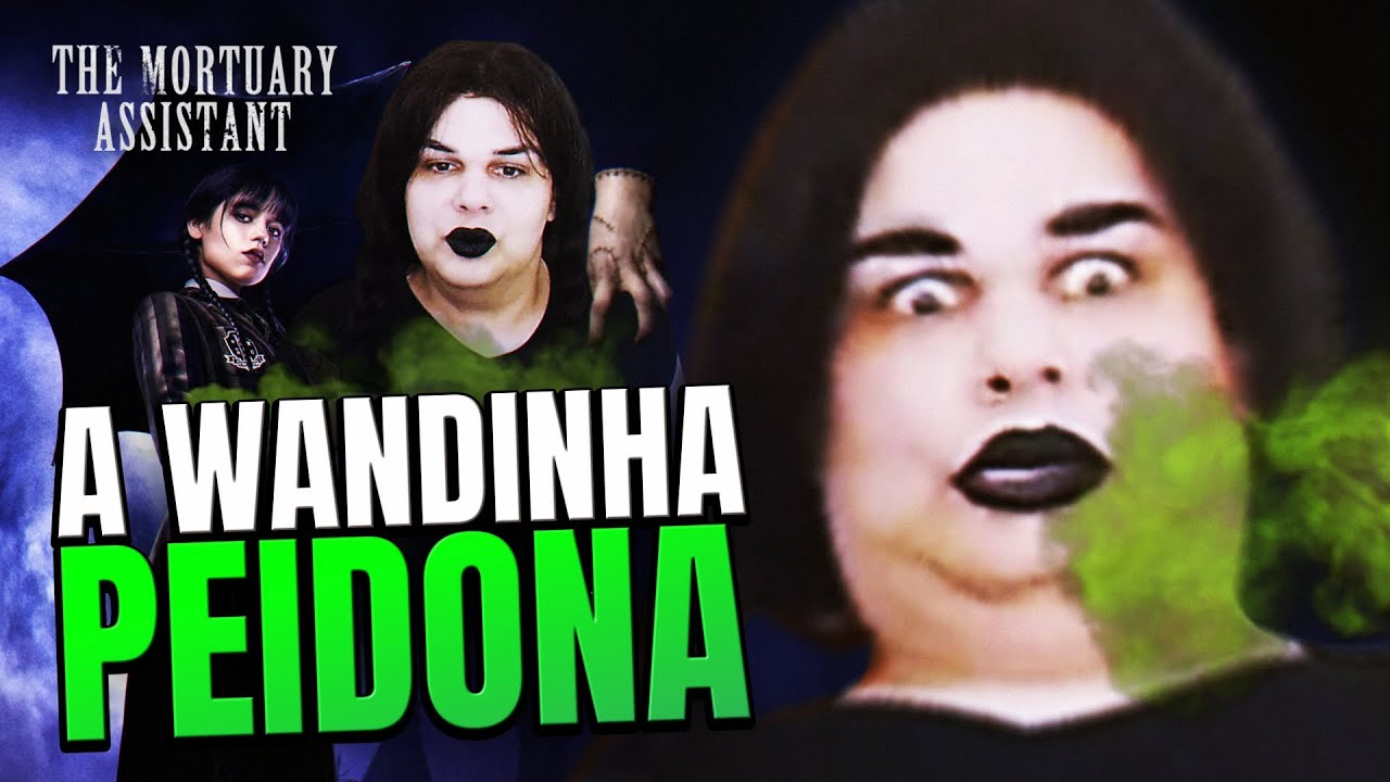 Virei a WANDINHA, PEIDEI MUITO e ZEREI DE NOVO The Mortuary Assistant ⚰️