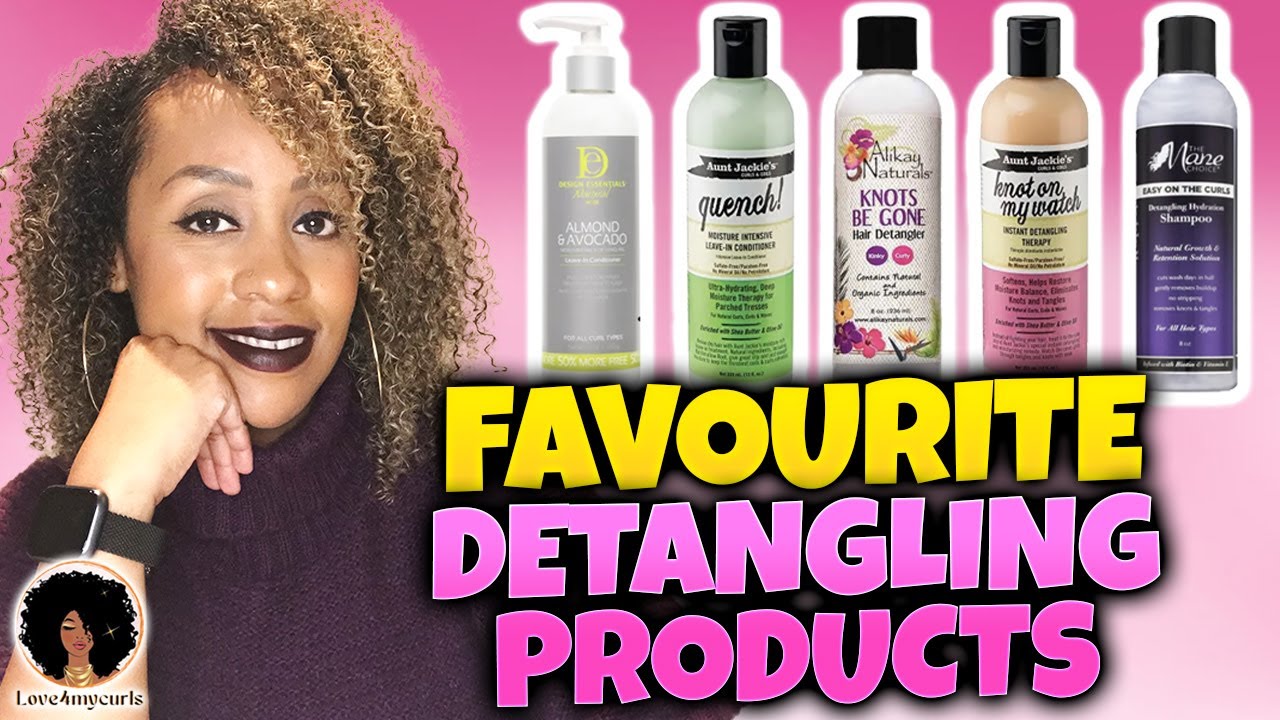 MY FAVOURITE DETANGLING PRODUCTS!