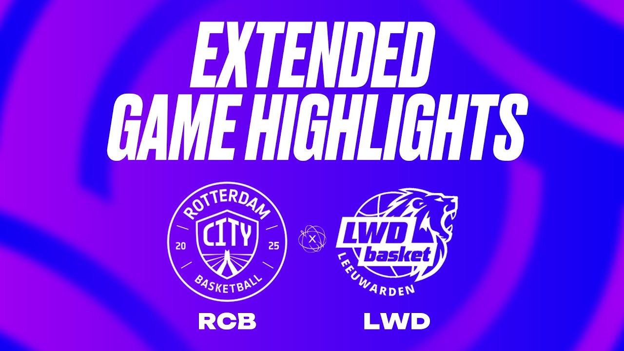 Rotterdam City Basketball vs. LWD Basket Extended Game Highlights
