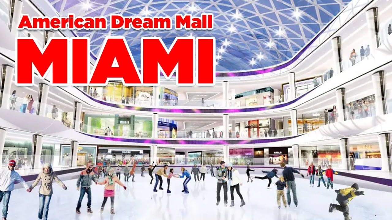 Miami American dream mall