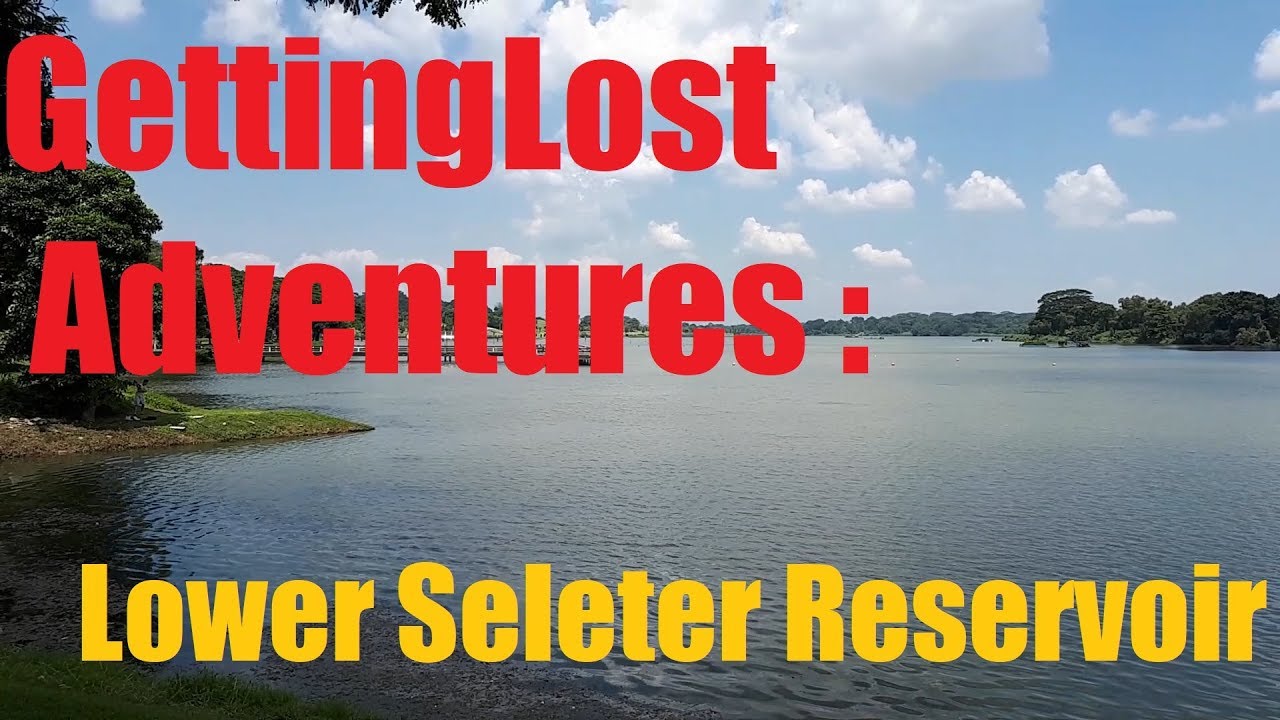 GettingLost Adventures : Lower Seletar Reservior Park