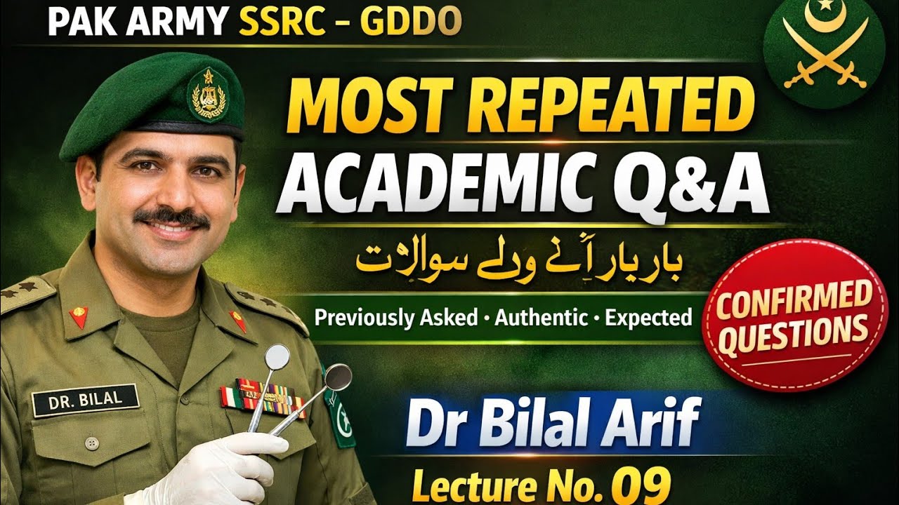 Pak Army Gddo Dental Officer SSRC | Previously Asked Academic Q&A | Lecture No 09 #gddo #ssrc 