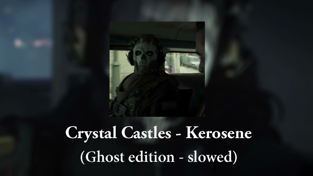 Crystal Castles - Kerosene (Ghost edition - slowed)