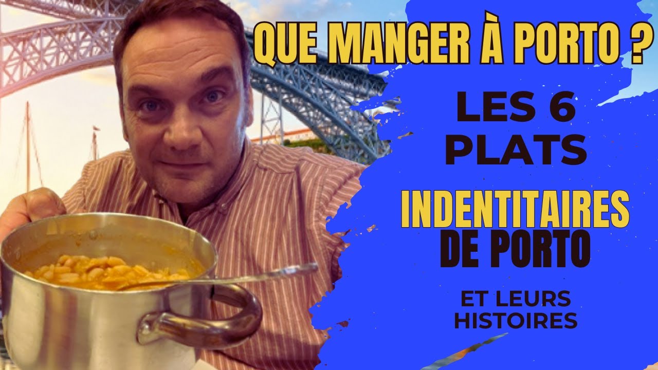 Que manger à Porto ?