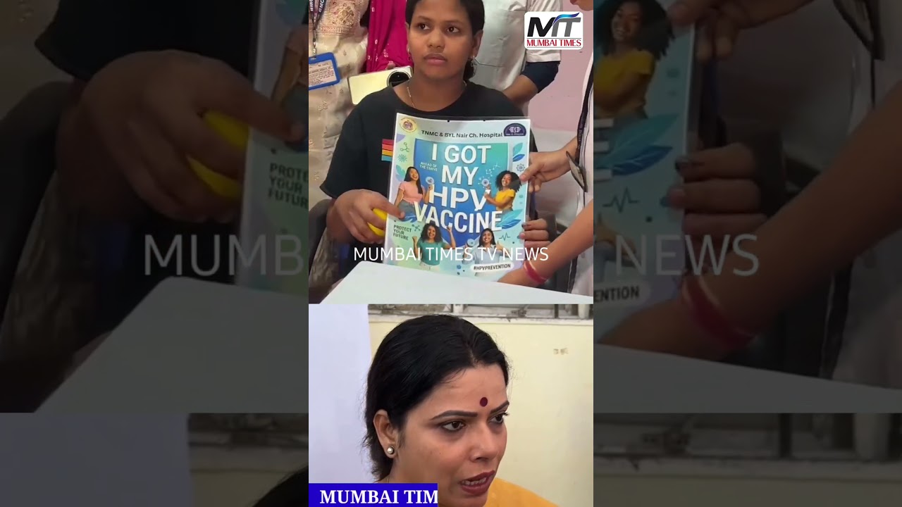 HPV vaccination drive launched for adolescent girls at Bai Y. L. Nair Hospital in Mumbai.