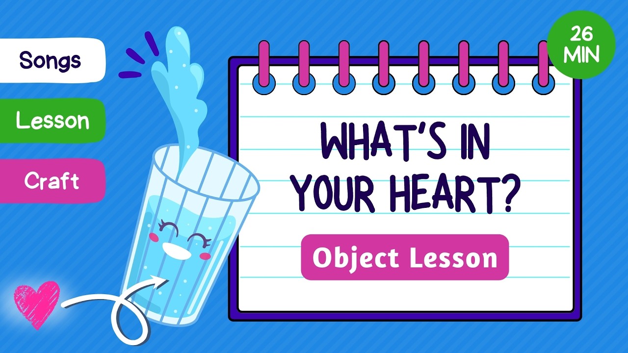 What’s in your Heart? | Luke 6:45 | Kids Sunday School Lesson