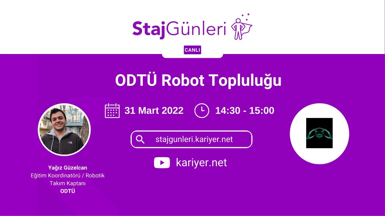 Staj Günleri - ODTÜ Robot Topluluğu