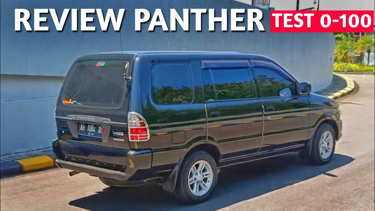 REVIEW PANTHER LV 2008 DAN TEST AKSELERASI 0-100 KM/JAM PANTHER #CARVLOGINDONESIA
