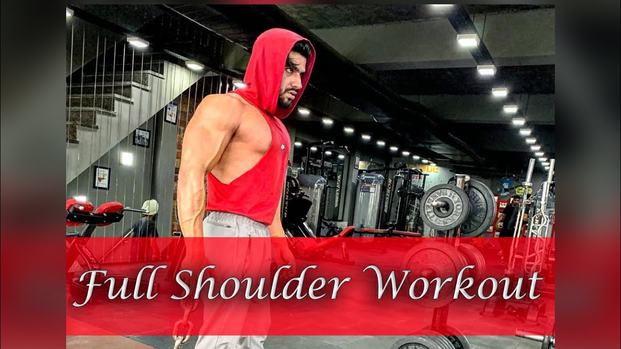 Full Shoulder Workout Routine for extreme Pump! | VIDEO 2019 | ANMOL KWATRA |(Punjabi)