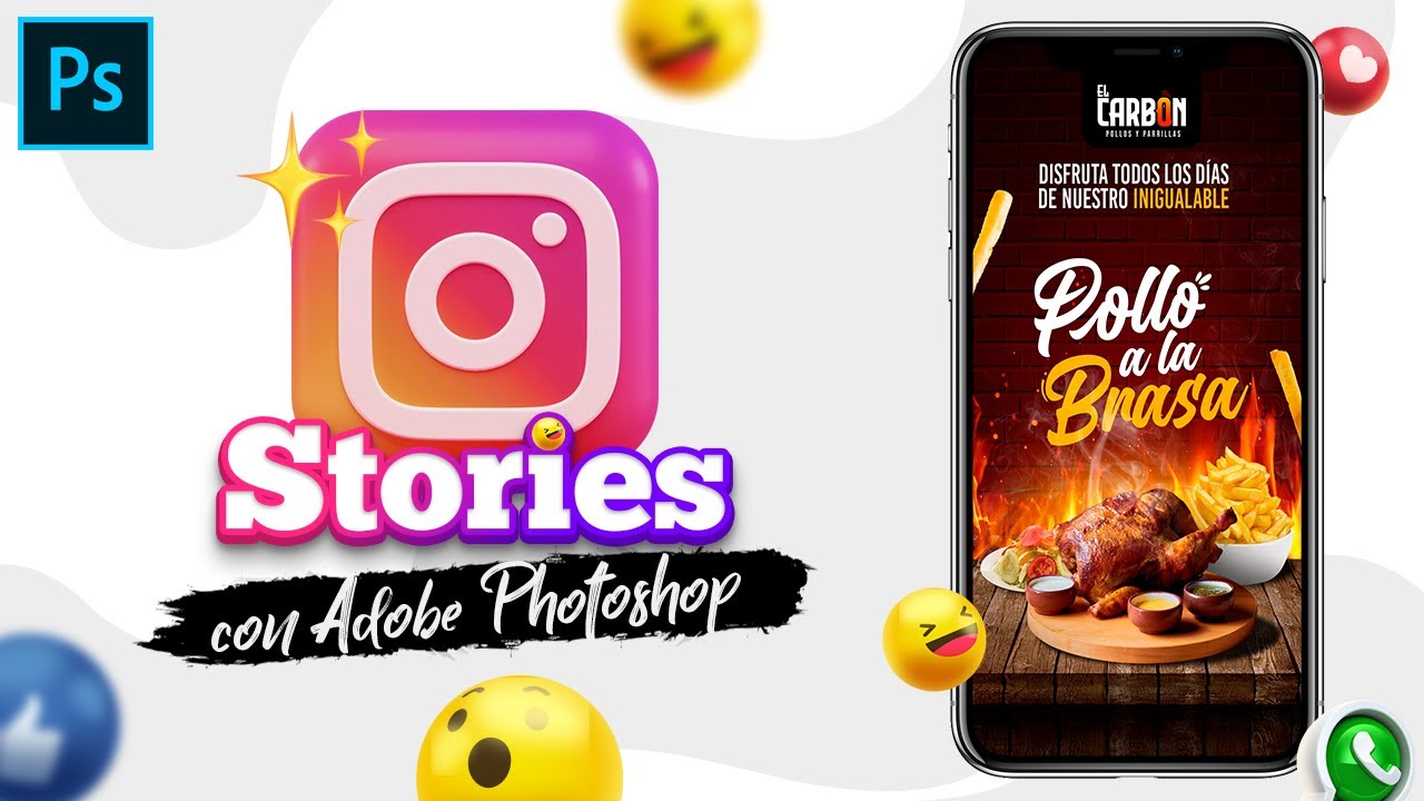 🟢 Adobe Photoshop | Aprende a elaborar un diseño para Pollería (Instagram Story)