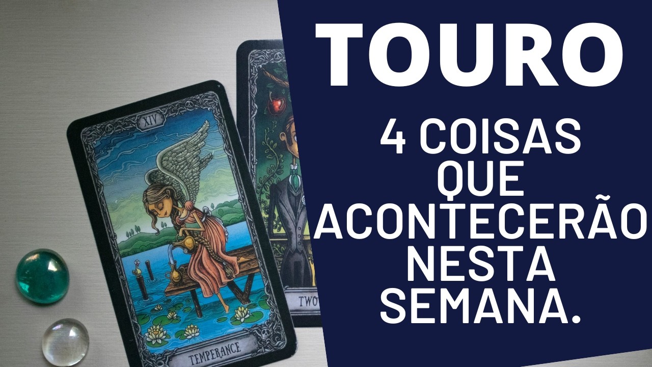 TOURO♉| 4 REVELAÇÕES PARA ESTA SEMANA! (HORÓSCOPO/TAROT).