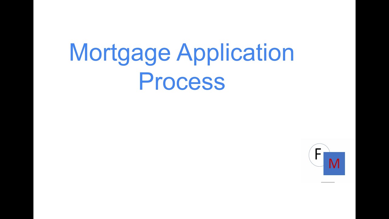Mortgage Application Process