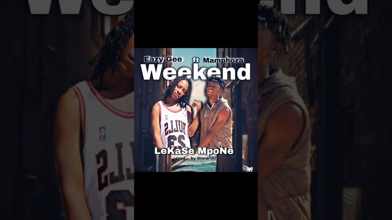 Weekend Lekase Mpone