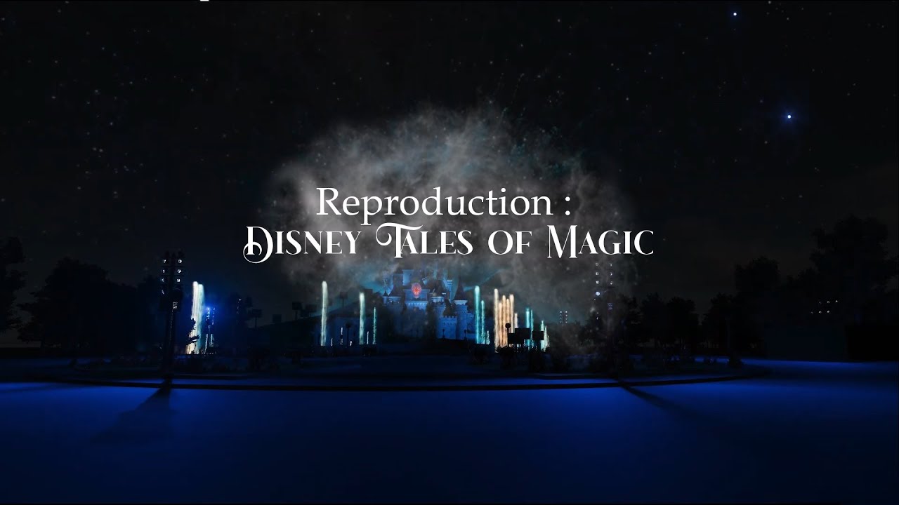 Reproduction : Disney Tales of Magic