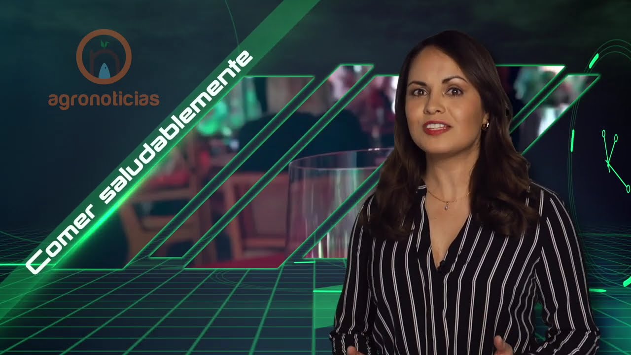 Esta semana en Agronoticias: M&aacute;s mexicanos prefieren la comida saludable, ganader&iacute;a sostenible y m&aacute;s