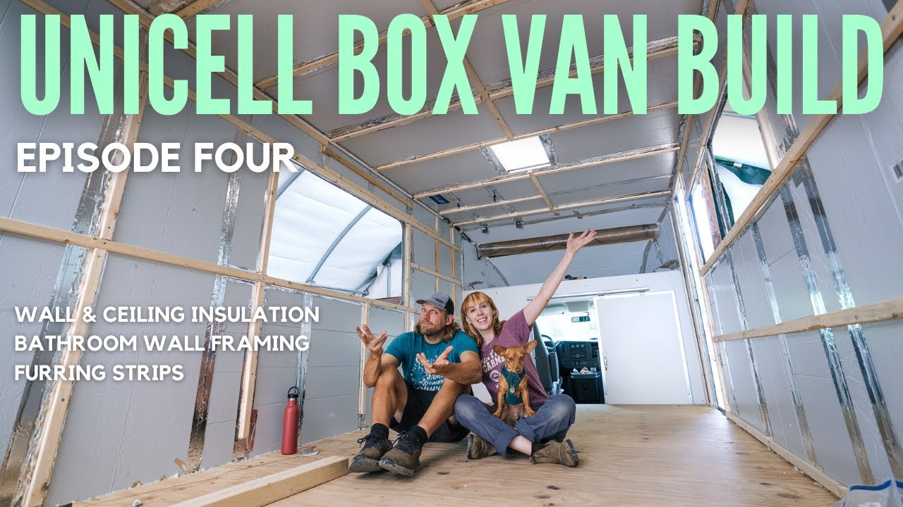 Unicell Build Ep 4 | Insulation, Furring Strips, & Wall Framing