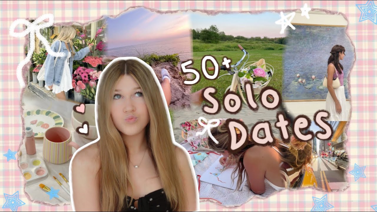 50+ ОДИНОЧНЫХ СВИДАНИЙ, на которые вам НУЖНО отправиться (: