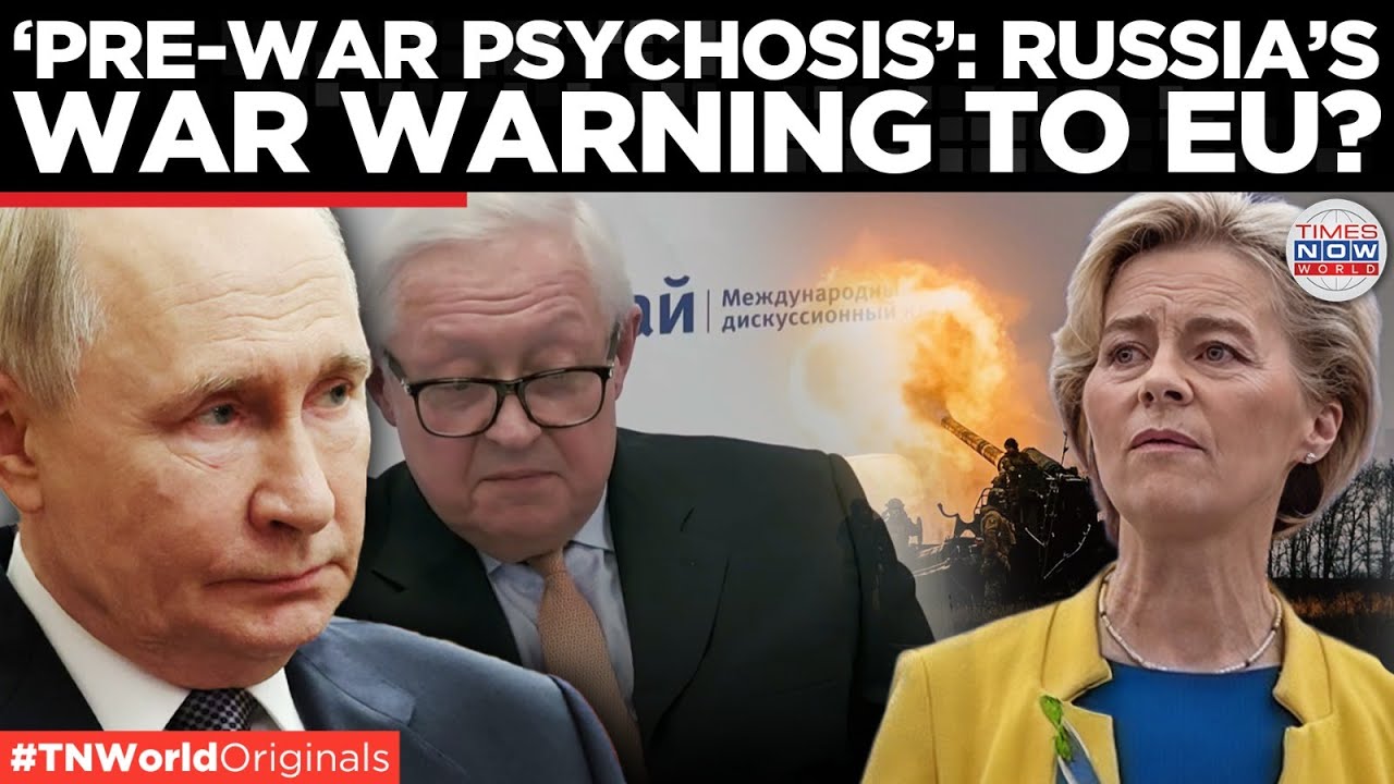 RUSSIA WARNS  Of EU’s “Manic Obsession” Driving Europe Toward War | Times Now World