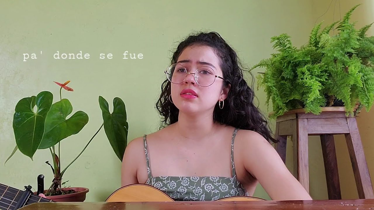 Pa' dónde se fue-Mon Laferte (COVER) 🍃
