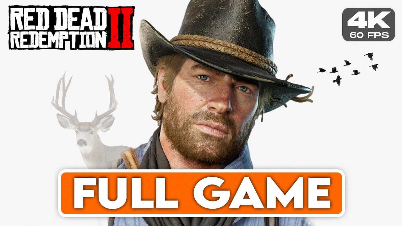 RED DEAD REDEMPTION 2 &ndash; FULL GAME [4K 60FPS] &ndash; No Commentary Full Gameplay Walkthrough