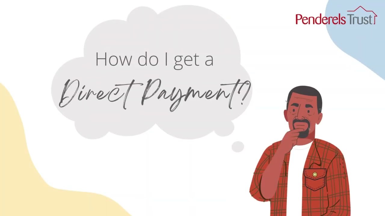 What is a Direct Payment and how do I get one?