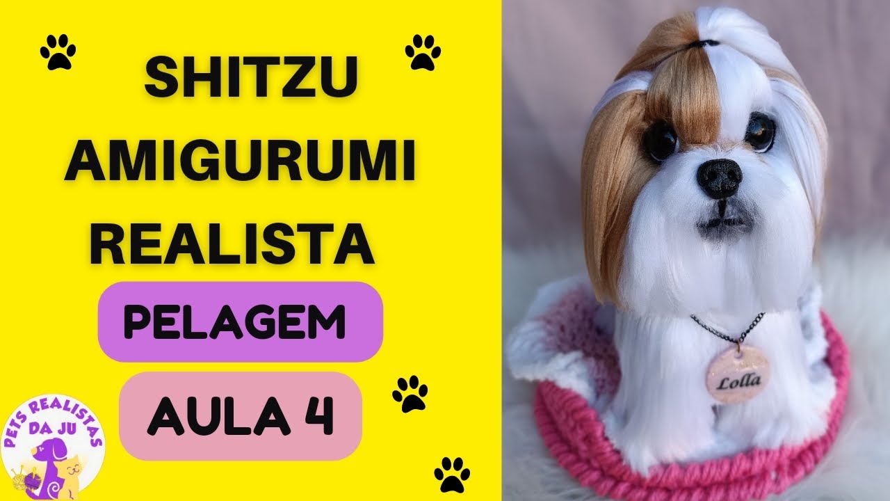 SHITZU AMIGURUMI PASSO A PASSO REALISTA                                 