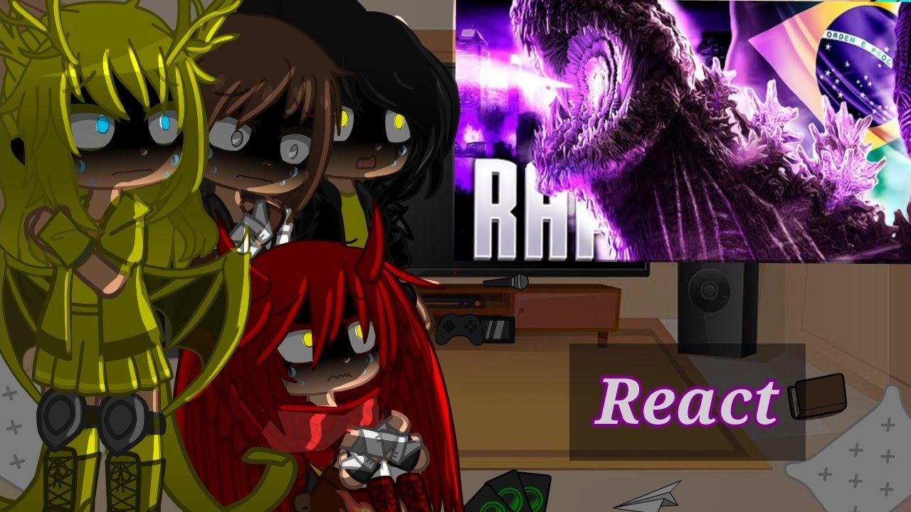 •|| female kaijus react rap do Shin Godzilla|| (Tf: Papyrus da batata) (🇺🇲/🇧🇷)