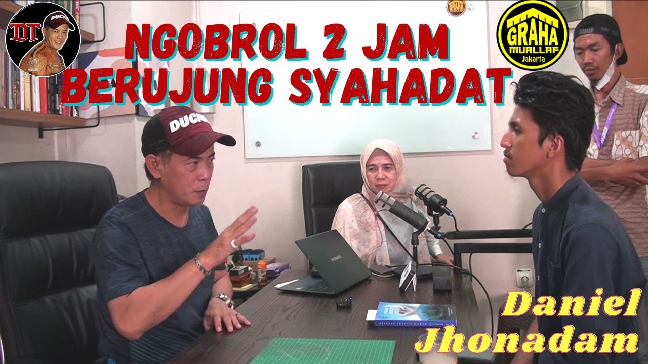 NGOBROL 2 JAM BERUJUNG SYAHADAT
