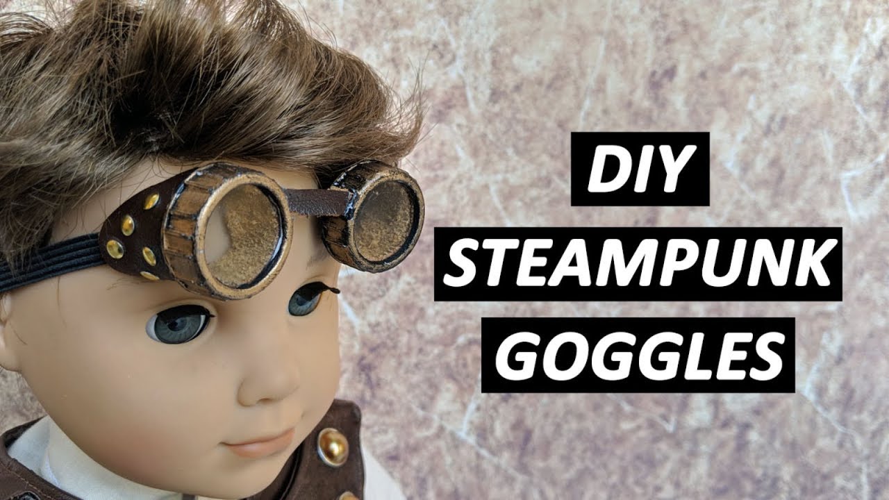 DIY Steampunk Goggles