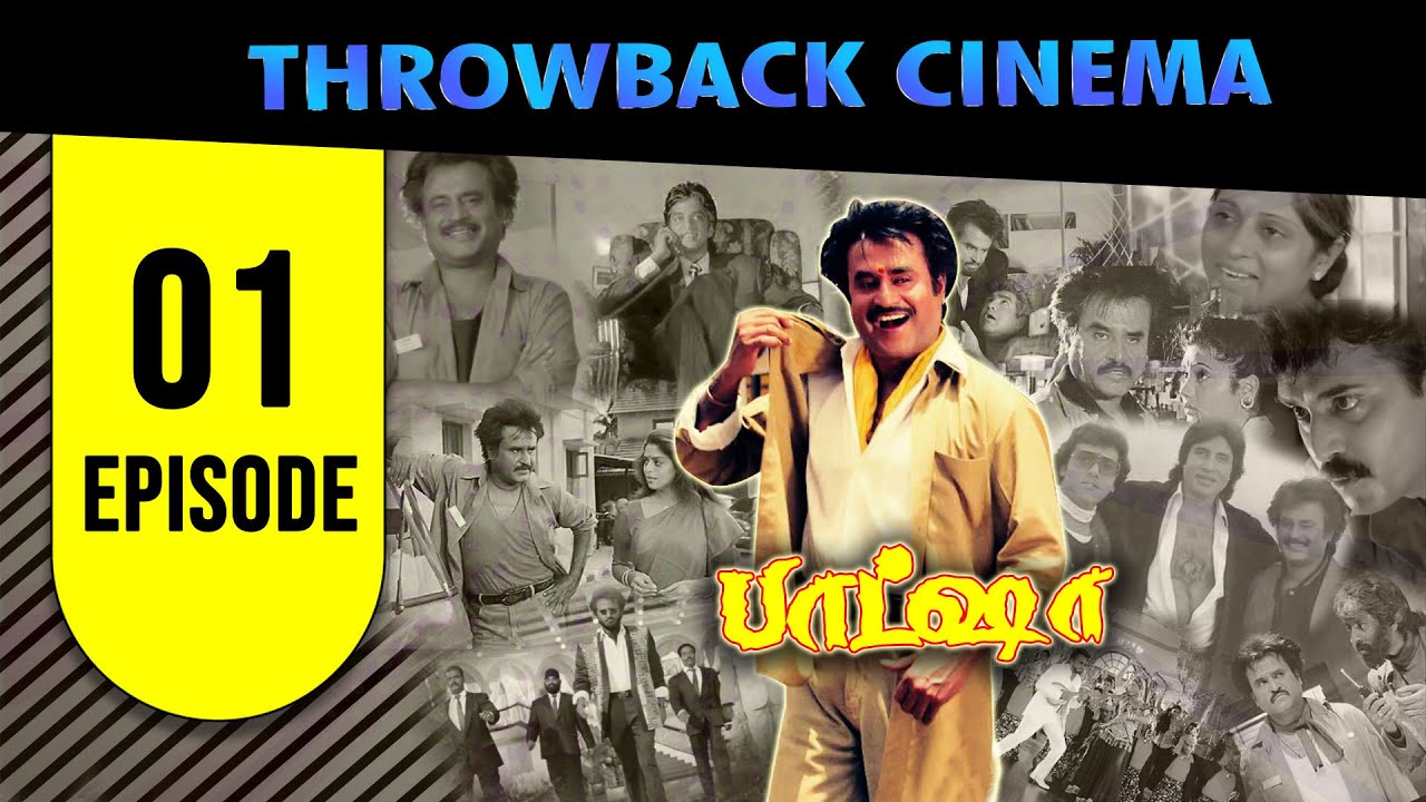 Throwback Cinema 01 | Baasha - Analysis, Secrets, and Untold Stories