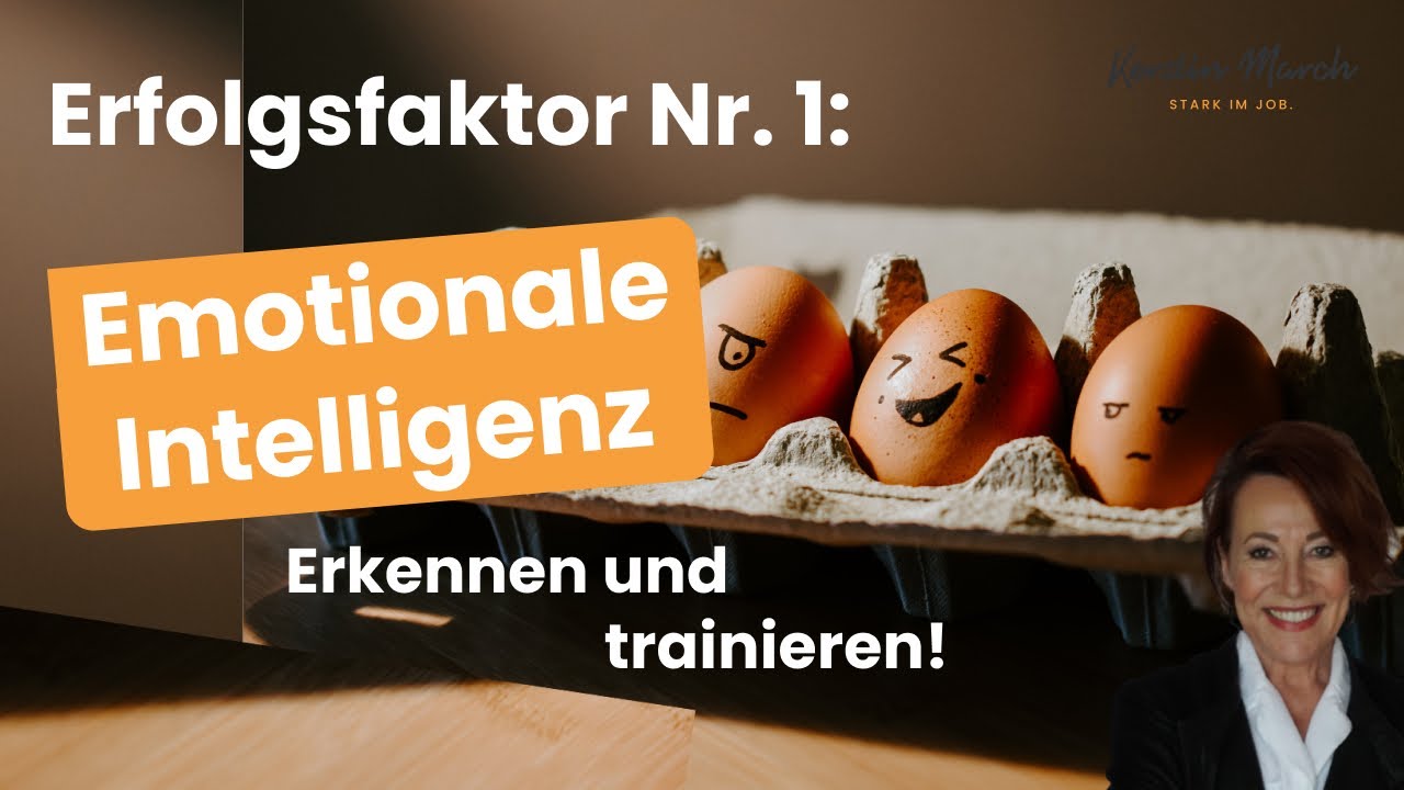 Emotionale Intelligenz trainieren!