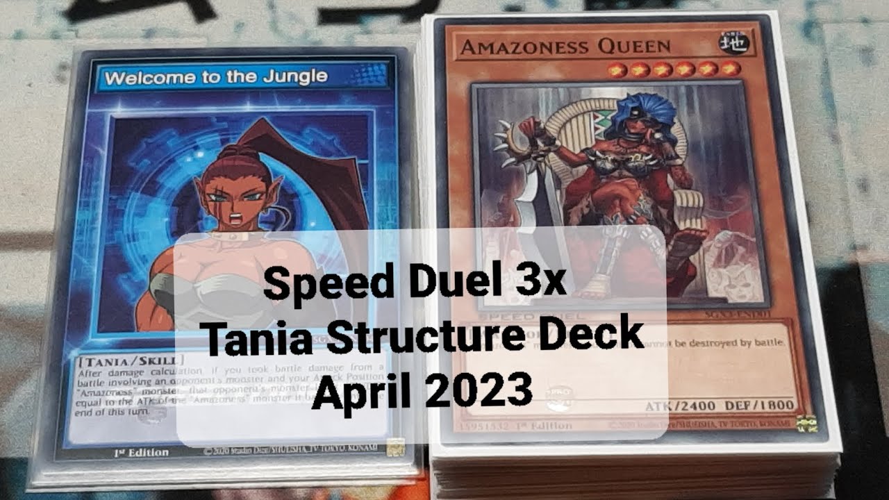 Speed Duel 3x Tania Structure Deck Profile April 2023