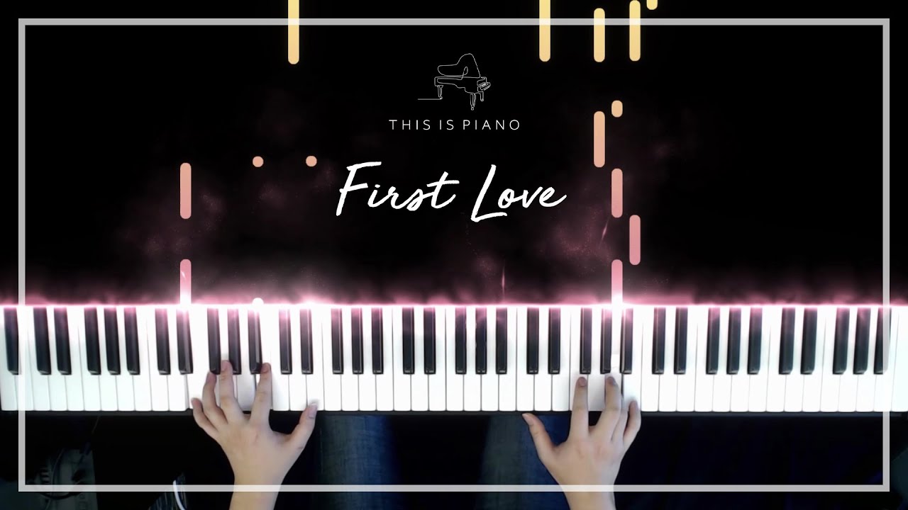 우타다 히카루 | First Love | 피아노 커버