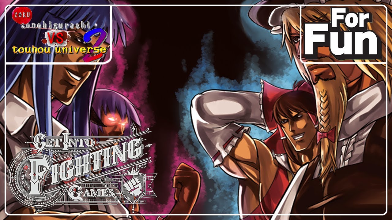 Get Into: Zoku Sonohigurashi Vs Touhou Universe 2 (FOR FUN)