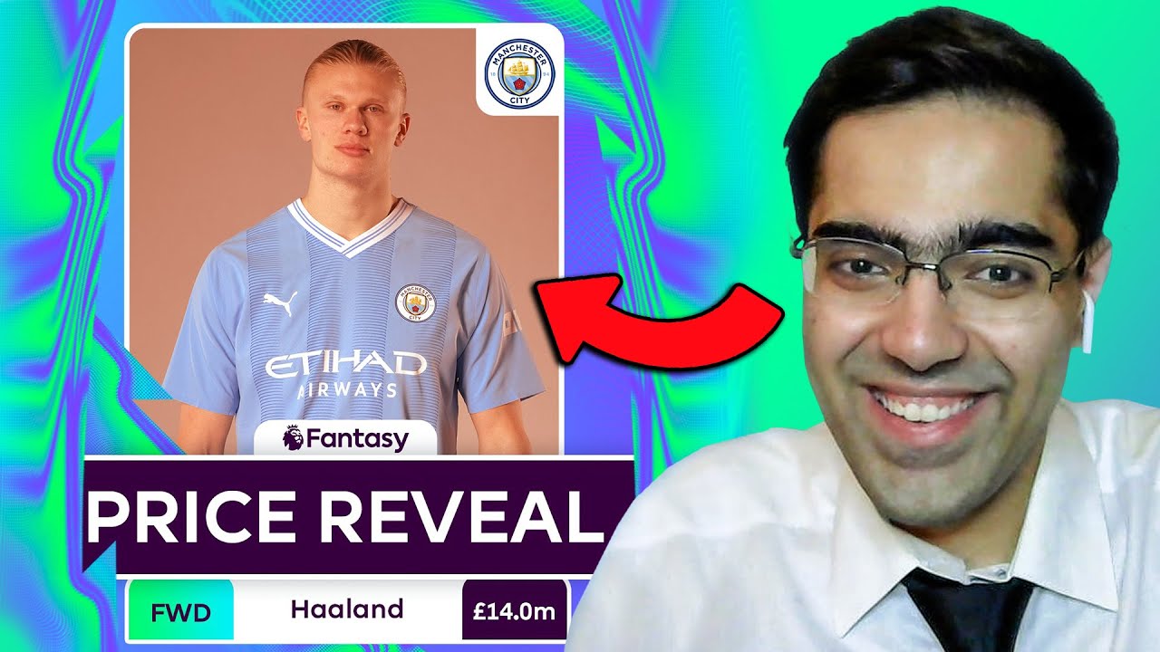 FPL PRICE REVEALS 23/24! | FPL Expert BigManBakar's Reaction! | Fantasy Premier League 2023/24