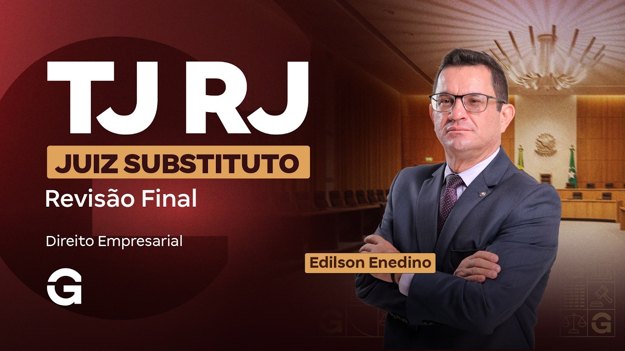 Concurso TJ RJ Juiz Substituto | Revisão Final: Direito Empresarial