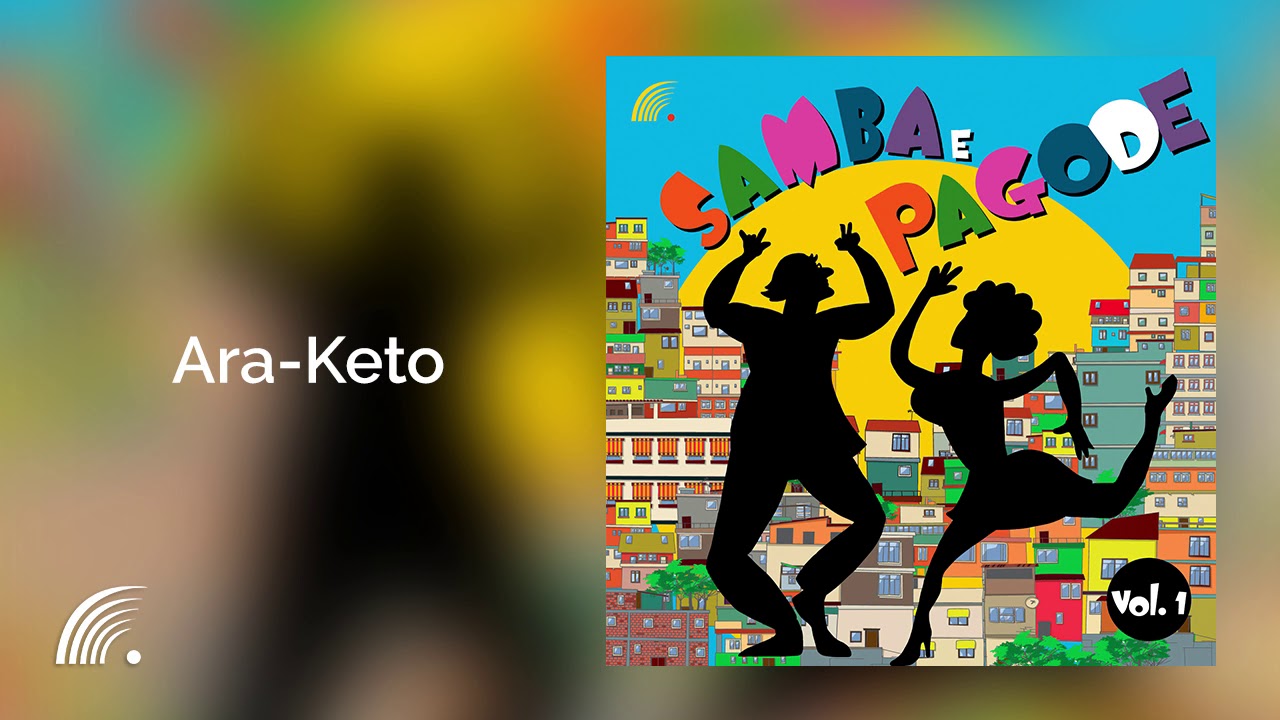 Thobias Da Vai-Vai - Ara-Keto - Samba e Pagode Vol.1